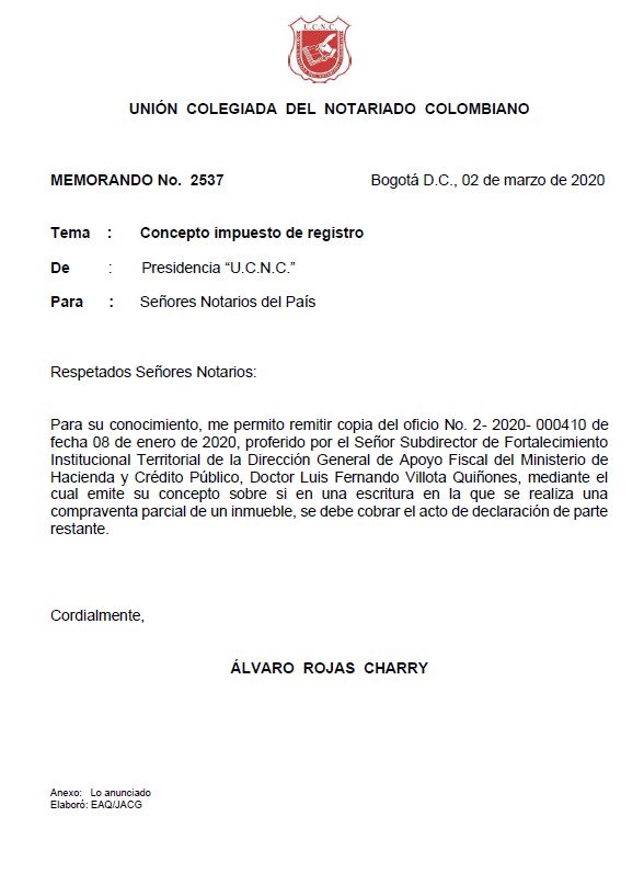 Colegio de Notarios-UCNC-Notario 37-Unión Colegiada del Notariado Colombiano -"U.C.N.C." -Presidente Notariado Colombiano- Notario-Notarías